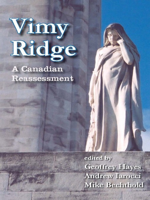 Title details for Vimy Ridge by Geoffrey Hayes - Wait list